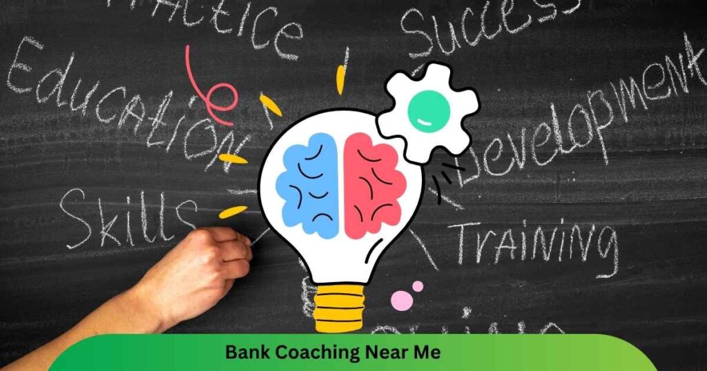 Bank Coaching Near Me